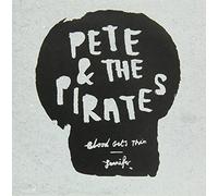 Pete & The Pirates - 7-Jennifer/Blood Gets