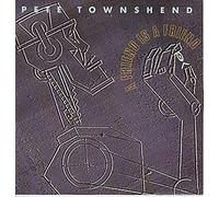 Pete Townshend - A friend is a friend (1989) / Vinyl single [Vinyl-Single 7'']