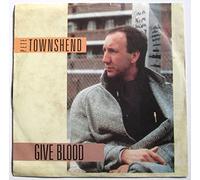 Pete Townshend - Give blood (1985) / Vinyl single [Vinyl-Single 7'']