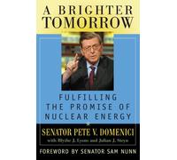Pete V. Domenici Blythe J. Lyons Julian J. Steyn A Brighter Tomorrow (Tascabile)