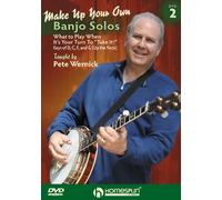 Pete Wernick: Make Up Your Own Banjo Solos - Dvd 2