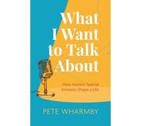 Pete Wharmby What I Want to Talk About (Tascabile)