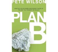 Pete Wilson Plan B (Tascabile)