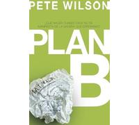 Pete Wilson Plan B (Tascabile)