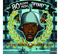 PETE X CAMP LO ROCK 80 Blocks From Tiffany's Ii (CD)