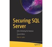 Peter A. Carter Securing SQL Server (Tascabile)