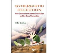Peter A Corning Synergistic Selection: How Cooperation Has Shaped Ev (Tascabile)