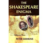 Peter A. Dawkins The Shakespeare Enigma (Tascabile)