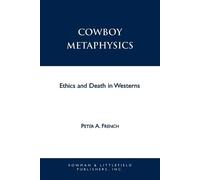 Peter A. French Cowboy Metaphysics (Tascabile)