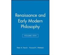 Peter A. French Renaissance and Early Modern Philosophy, Volume XXVI (Tascabile)