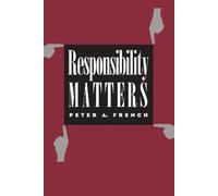 Peter A. French Responsibility Matters (Tascabile)