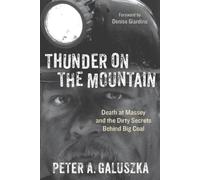 Peter A. Galuszka Thunder on the Mountain (Tascabile)