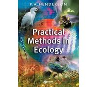 Peter A. Henderson Practical Methods in Ecology (Tascabile)