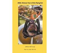 Peter a J Holst The Chinese Year of the Flying Rat (Tascabile)