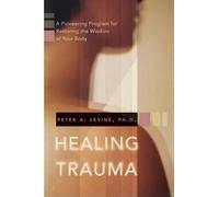 Peter A. Levine Healing Trauma (Tascabile)