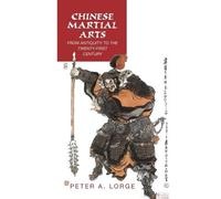 Peter A. Lorge Chinese Martial Arts (Tascabile)