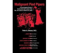 Peter A Olsson Malignant Pied Pipers (Copertina rigida)