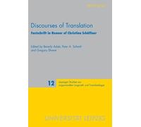 Peter A. Schmitt Discourses of Translation (Copertina rigida)