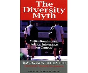 Peter A. Thiel David O. Sacks The Diversity Myth (Tascabile)