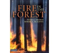 Peter A. Thomas Robert S. McAlpine Fire in the Forest (Copertina rigida)