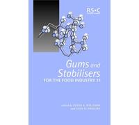 Peter A William Gums and Stabilisers for the Food Industry 1 (Copertina rigida)