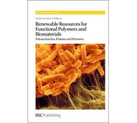 Peter A William Renewable Resources for Functional Polymers a (Copertina rigida)