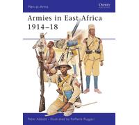 Peter Abbott Armies in East Africa 1914-18 (Tascabile) Men-at-Arms