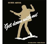 Peter Abdul - Get Down With Me