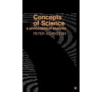 Peter Achinstein Concepts of Science (Tascabile)