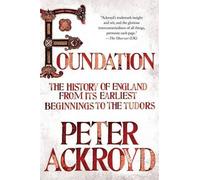 Peter Ackroyd Foundation (Tascabile) History of England