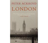 Peter Ackroyd London (Tascabile)