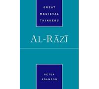 Peter Adamson Al-Rāzī (Tascabile) Great Medieval Thinkers