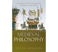 Peter Adamson Medieval Philosophy (Copertina rigida) History of Philosophy