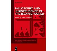 Peter Adamson Philosophy and Jurisprudence in the Islamic Wor (Copertina rigida)