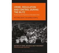 Peter Adey David J. Cox Barry Crime, Regulation and Control During t (Tascabile)