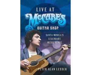 Peter Alan Lesser Lesser, Peter Alan Live at McCabe's Guitar Shop (Tascabile)