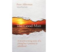 Peter Alderman The Good Man (Tascabile)