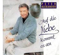Peter Alexander - Auf Die Liebe Kommt Es An [Vinyl Single]