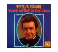Peter Alexander - Ich werde jede Nacht von Ihnen träumen [Vinile LP record]