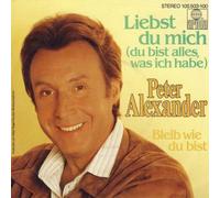 Peter Alexander - Peter Alexander - Liebst Du Mich (Du Bist Alles, Was Ich Habe) - Ariola - 105 503, Ariola - 104 503-100