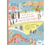 Peter Allen Atlas of Amazing Architecture (Copertina rigida)