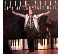 Peter Allen - Captured Live at Carnegie Hall
