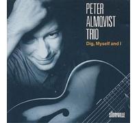Peter Almqvist Trio Dig, Myself And I (CD) Album