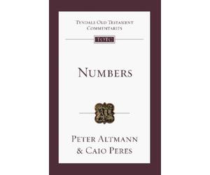 Peter Altmann Caio Peres Numbers (Tascabile) Tyndale Old Testament Commentary