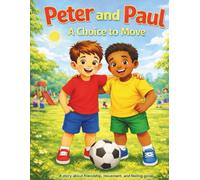 Peter and Paul: A Choice to Move