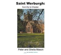 Peter and Sheila Mason Saint Werburgh (Tascabile)