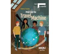 Peter and the travel machine. Level A2/B1. Con File audio online
