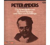 Peter Anders - Orchesterlieder von Richard Strauss und Max von Schillings