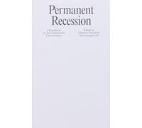 Peter Anderson Permanent Recession (Tascabile)