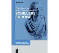 Peter-André Alt Schillers Europa (Copertina rigida)
